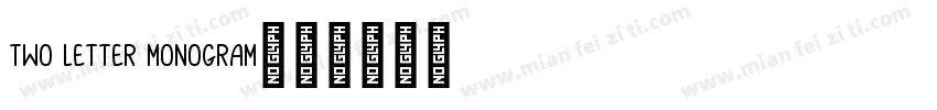 two letter monogram字体转换